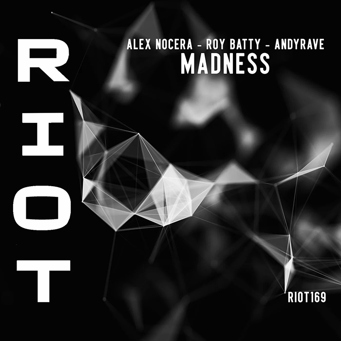 Alex Nocera, Roy Batty, Andyrave - Madness [2023]