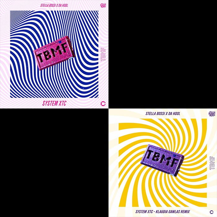 Stella Bossi x Da Hool - System XTC (+Klaudia Gawlas Remix) [2022]