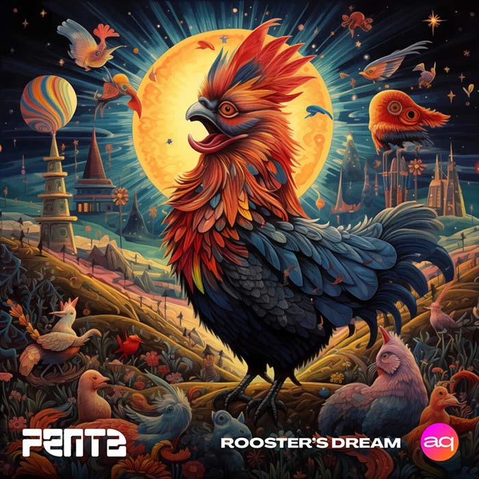 Penta - Rooster's Dream [2023]