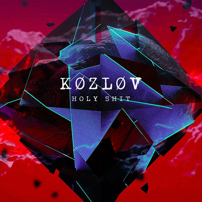 Kozlov - Holy Shit! [2023]