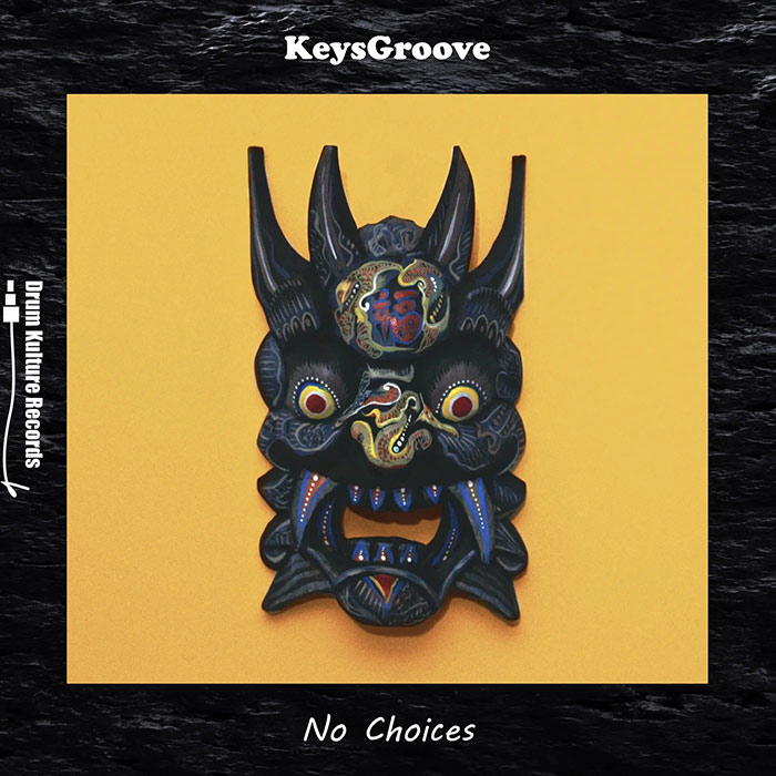 KeysGroove - No Choices [2023]