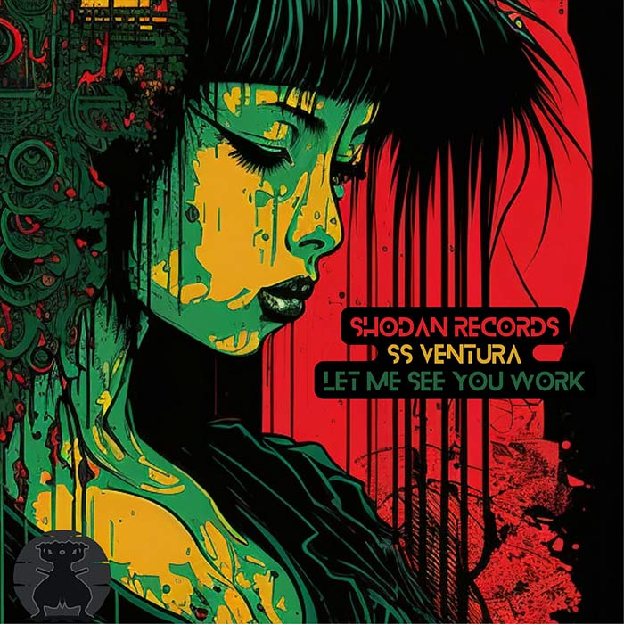 SS Ventura - Let Me See You Work [2023]