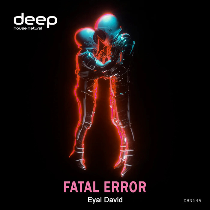 Eyal David - Fatal Error [2024]