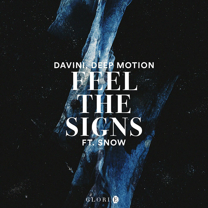 Davini, Deep Motion - Feel The Signs (feat. Snow) [2021]