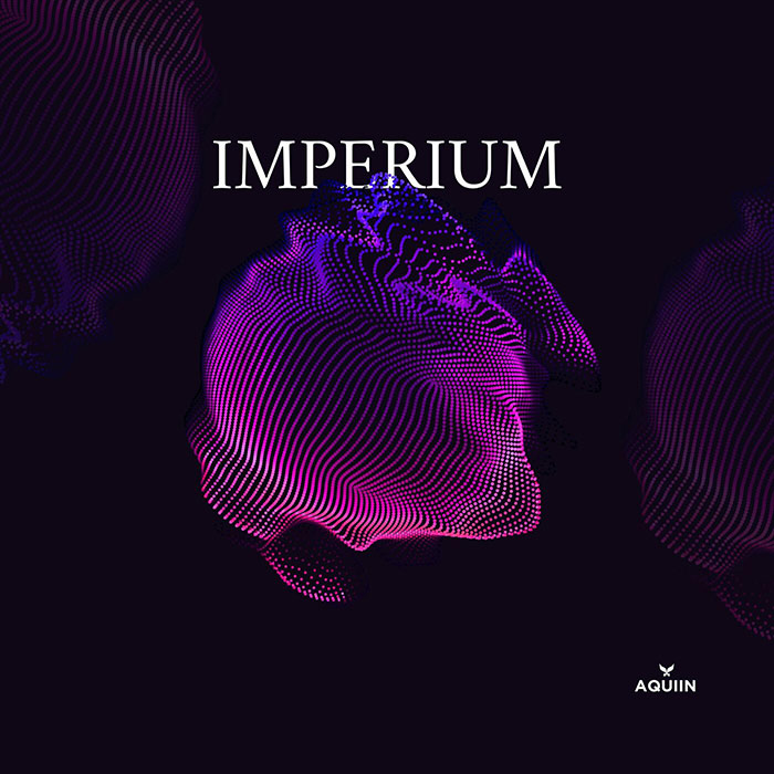 AQUIIN - Imperium (Remixes) [2023]