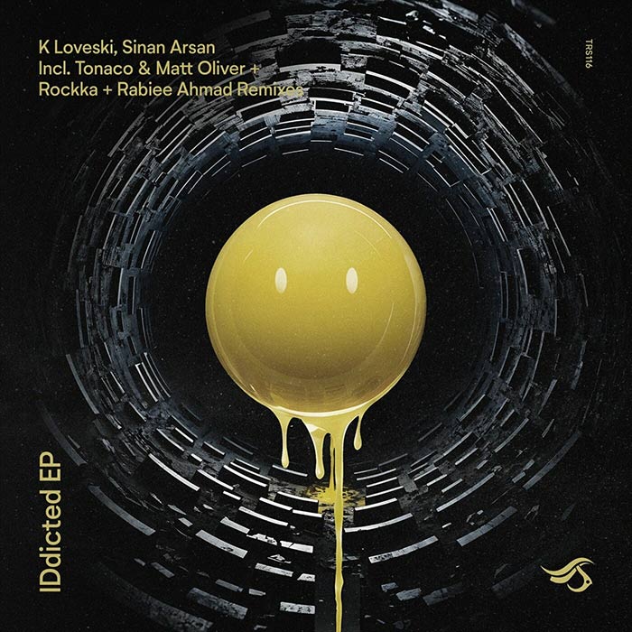 K Loveski, Sinan Arsan - IDdicted
