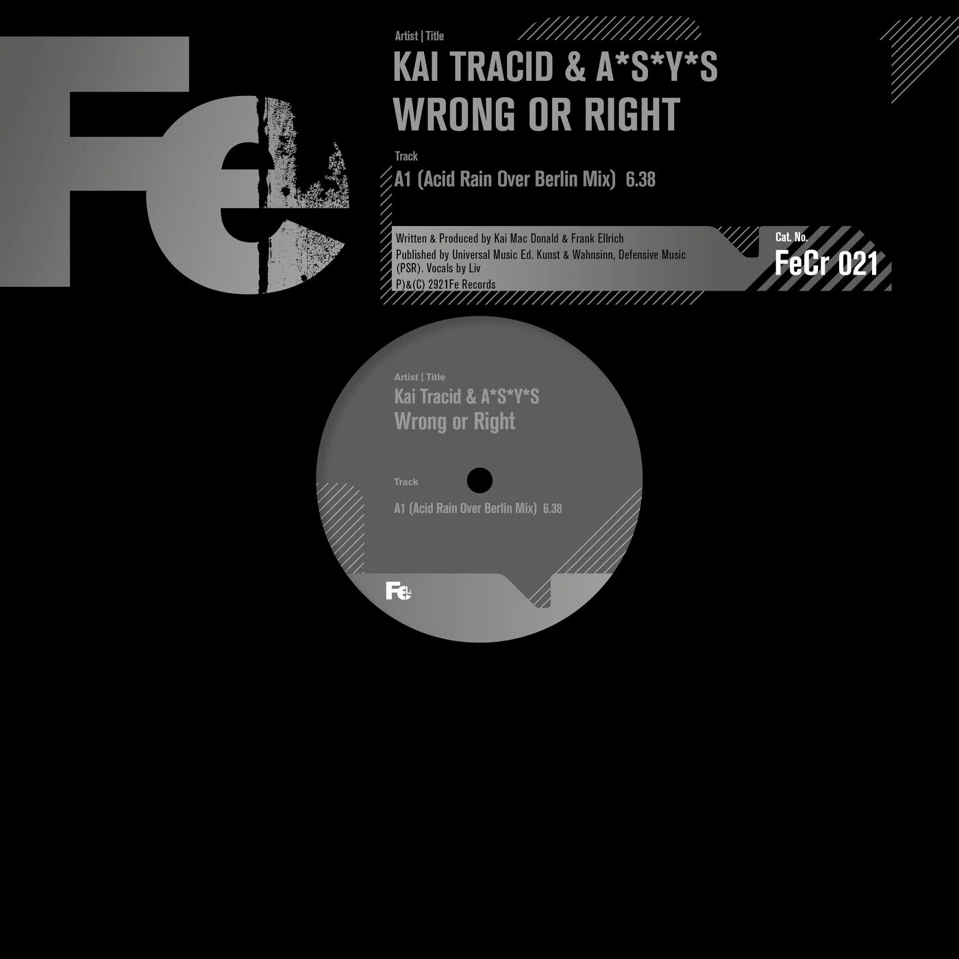 Kai Tracid & A*S*Y*S - Wrong or Right (Acid Rain over Berlin Mix) [2021]
