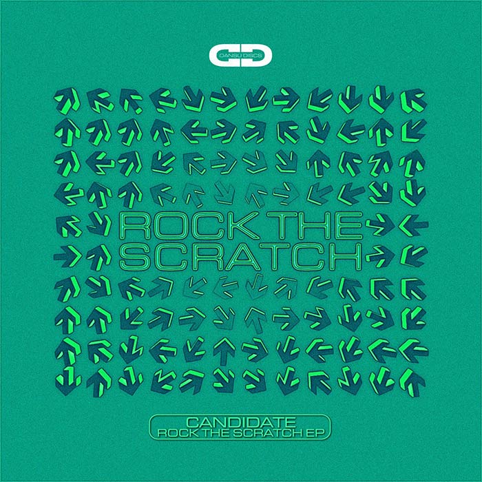 Candidate (UK) - Rock The Scratch EP [2024]
