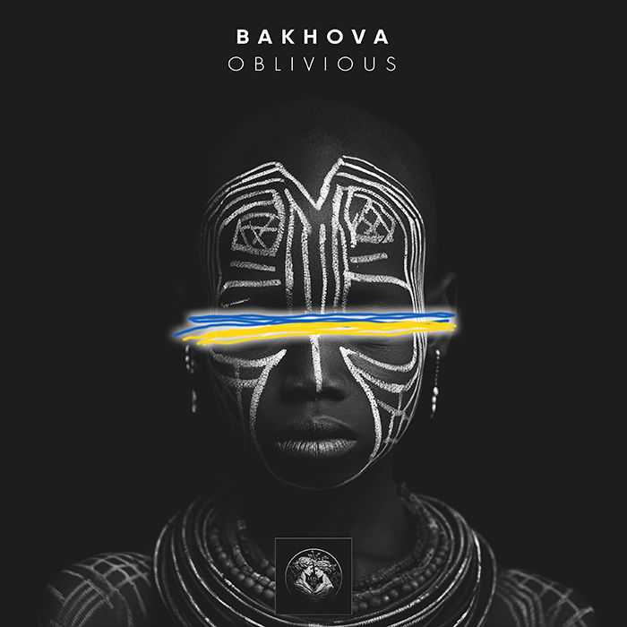 Bakhova - Oblivious [2023]