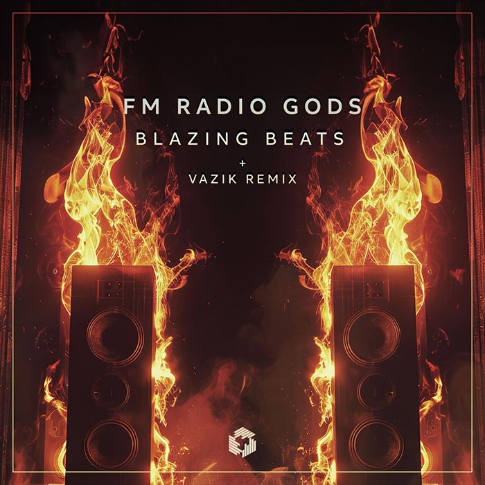 FM Radio Gods - Blazing Beats [2024]