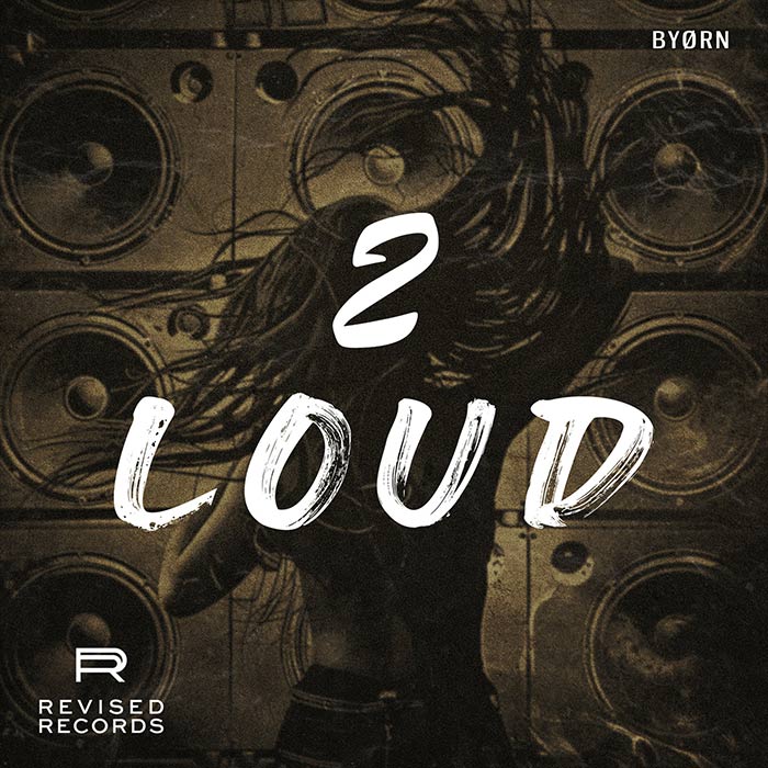 BYORN - 2 LOUD [2024]