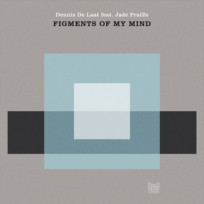 Dennis De Laat feat. Jade PraiZe - Figment Of My Mind