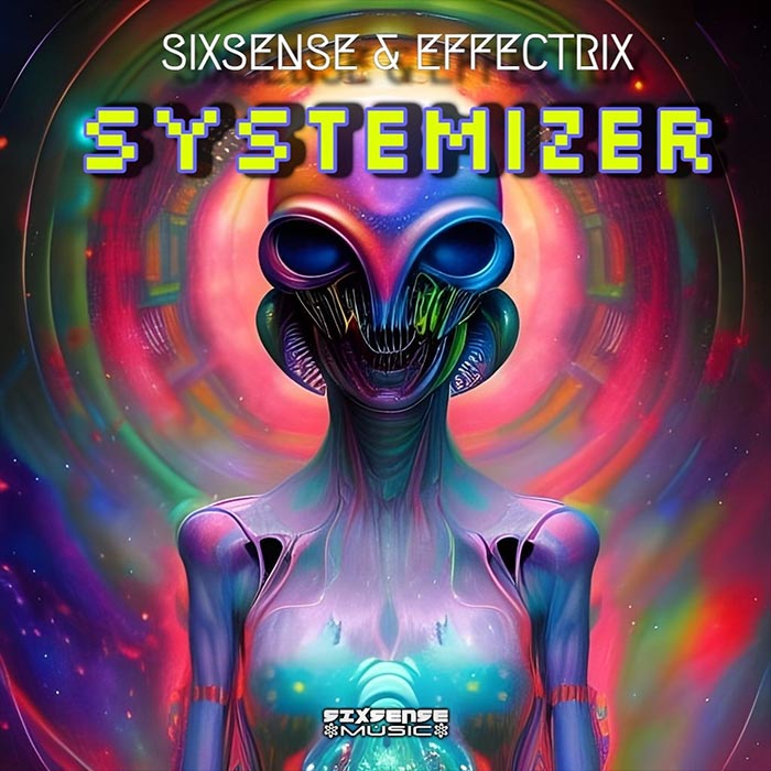 Sixsense & Effectrix - Systemizer