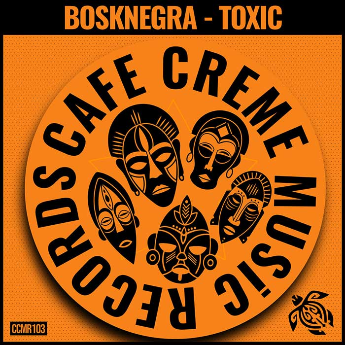 Bosknegra - Toxic [2025]