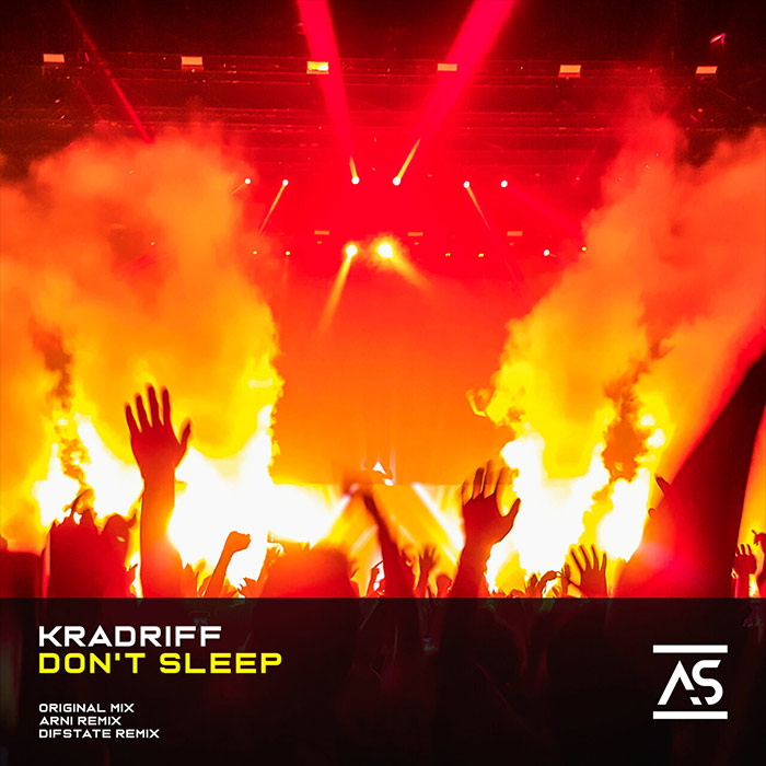 Kradriff - Don't Sleep