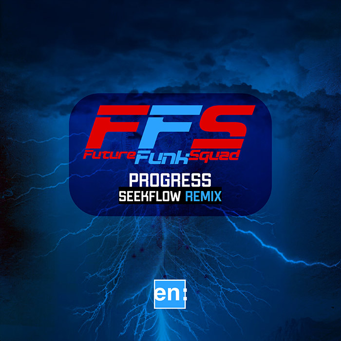 Future Funk Squad - Progress (Seekflow Remix)