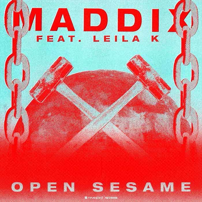 Maddix feat. Leila K - Open Sesame (Abracadabra) [2024]
