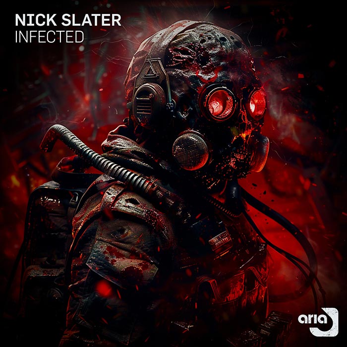 Nick Slater - Infected [2024]