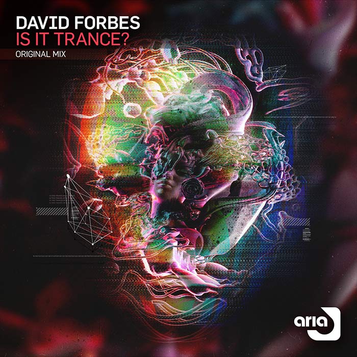 David Forbes - Is It Trance? [2024]