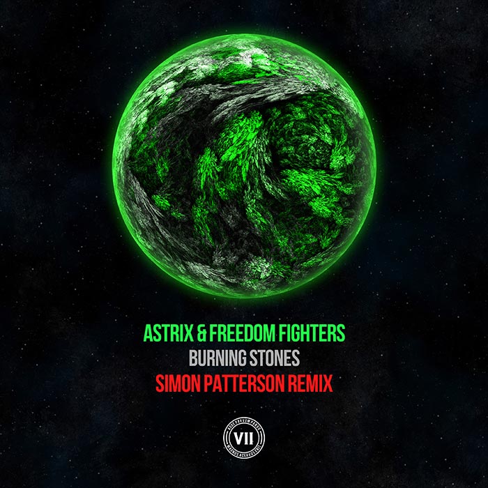 Astrix & Freedom Fighters - Burning Stones (Simon Patterson Remix) [2021]