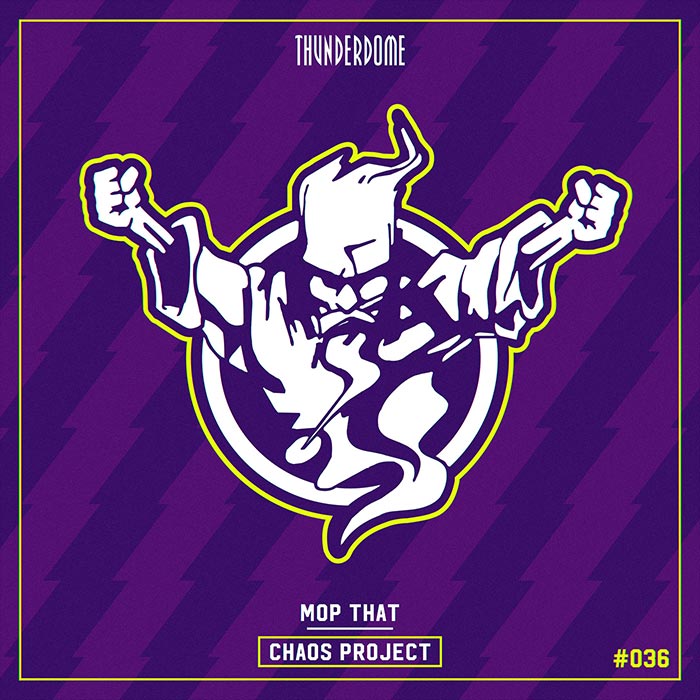 Chaos Project - Mop That [2025]