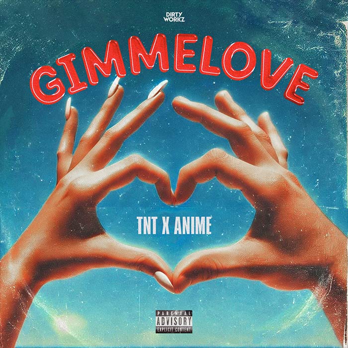 TNT x Anime - GIMMELOVE (Extended Mix)