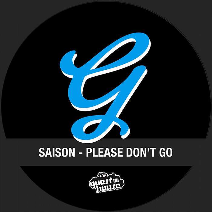 Saison - Please Don't Go [2015]
