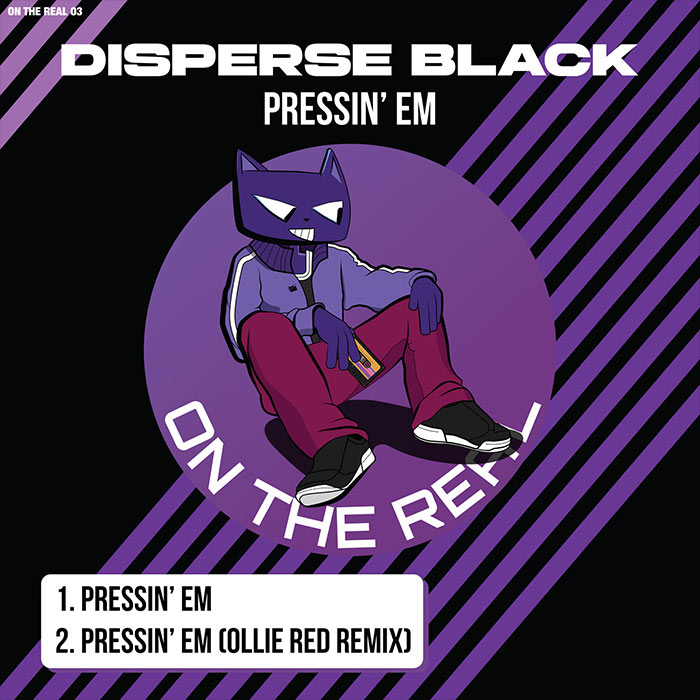 Disperse Black - PRESSIN' EM [2025]