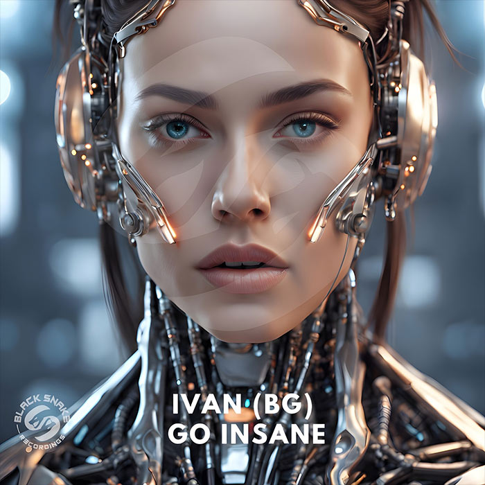 Ivan (BG) - Go Insane [2025]