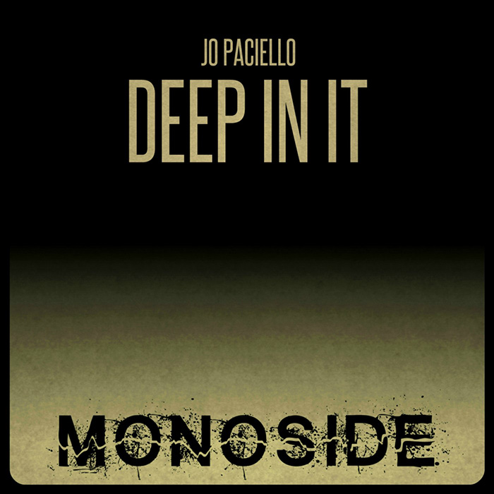 Jo Paciello - Deep In It