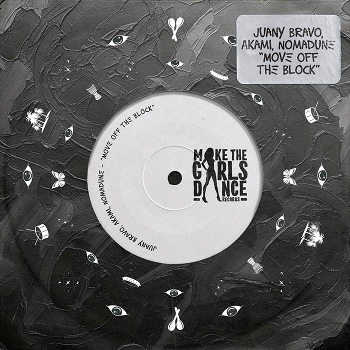 Juany Bravo, Akami, Nomadune - Move Off The Block [2025]
