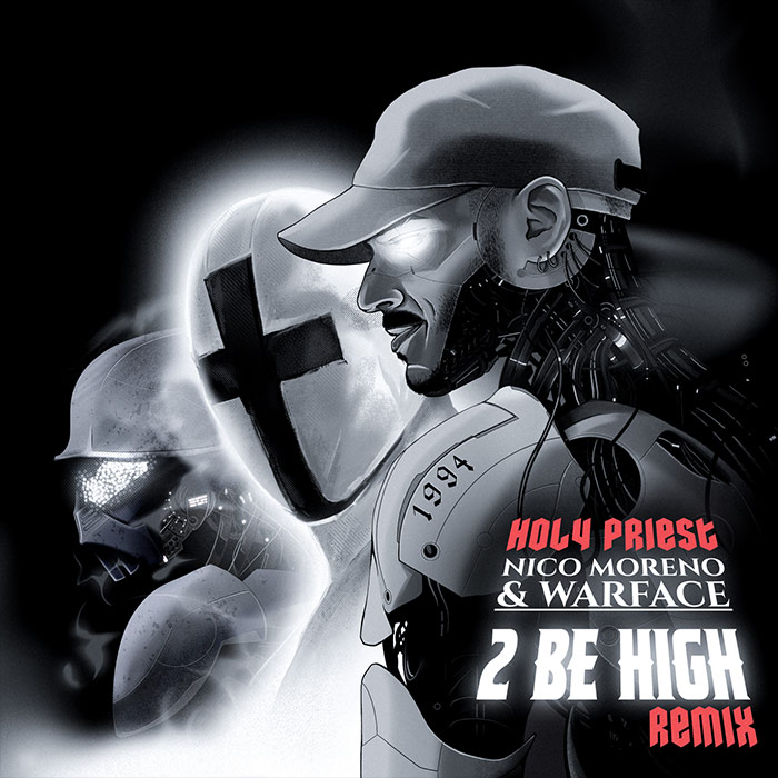 Nico Moreno & Warface - 2 Be High (Holy Priest Remix) [2024]