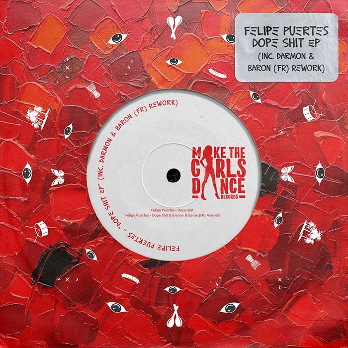 Felipe Puertes - Dope Shit EP [2025]