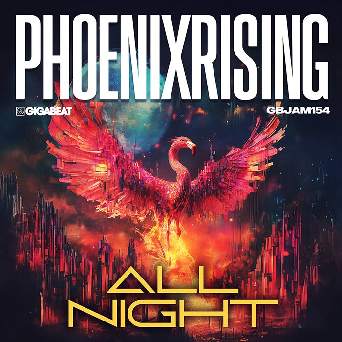 PhoenixRising - All Night [2025]
