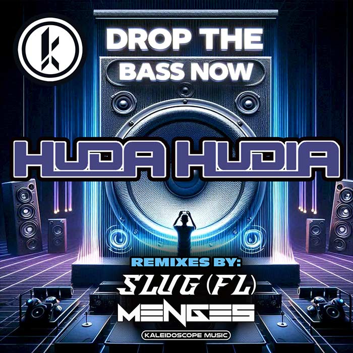 Huda Hudia - Drop The Bass Now (SluG (FL) & Menges Remixes) [2025]