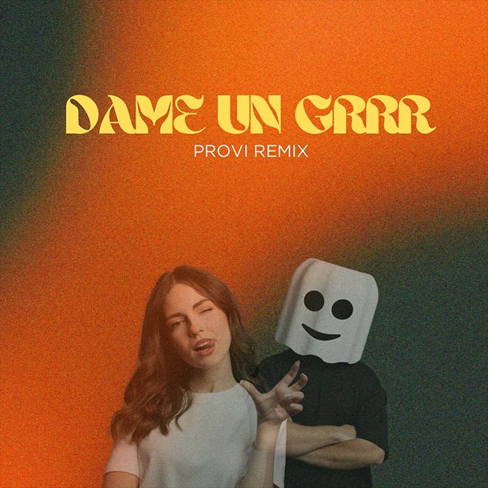 Fantomel, Kate Linn - Dame Un Grrr (Provi Remix)