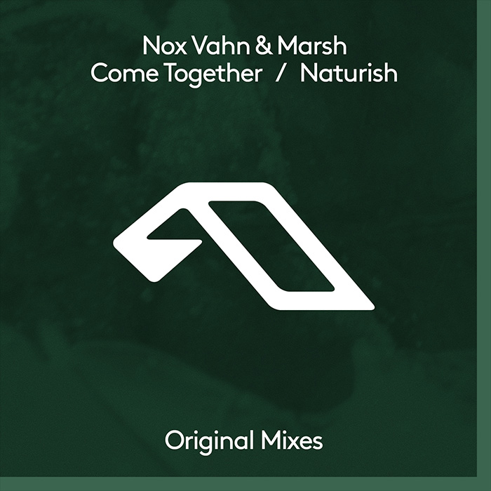 Nox Vahn & Marsh - Come Together / Naturish [2020]