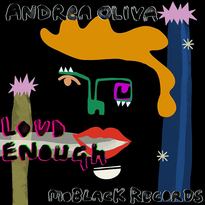 Andrea Oliva - Loud Enough [2025]