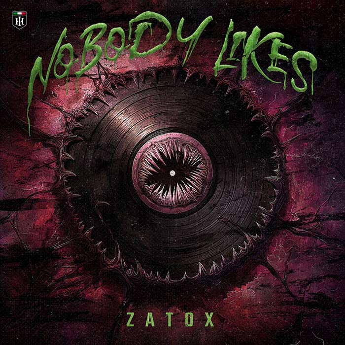 Zatox - Nobody Likes
