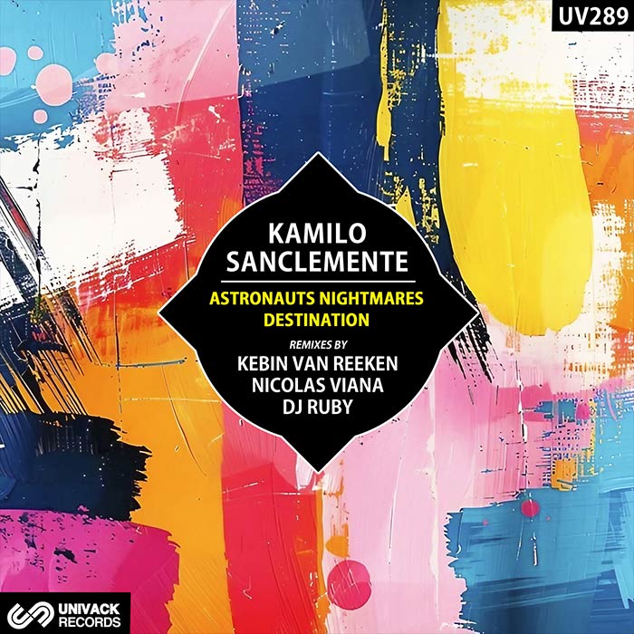 Kamilo Sanclemente - Astronauts Nightmares / Destination (Remixes)