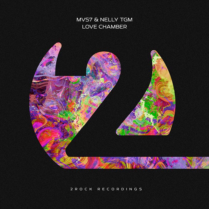 MVS7 & NELLY TGM - Love Chamber [2025]