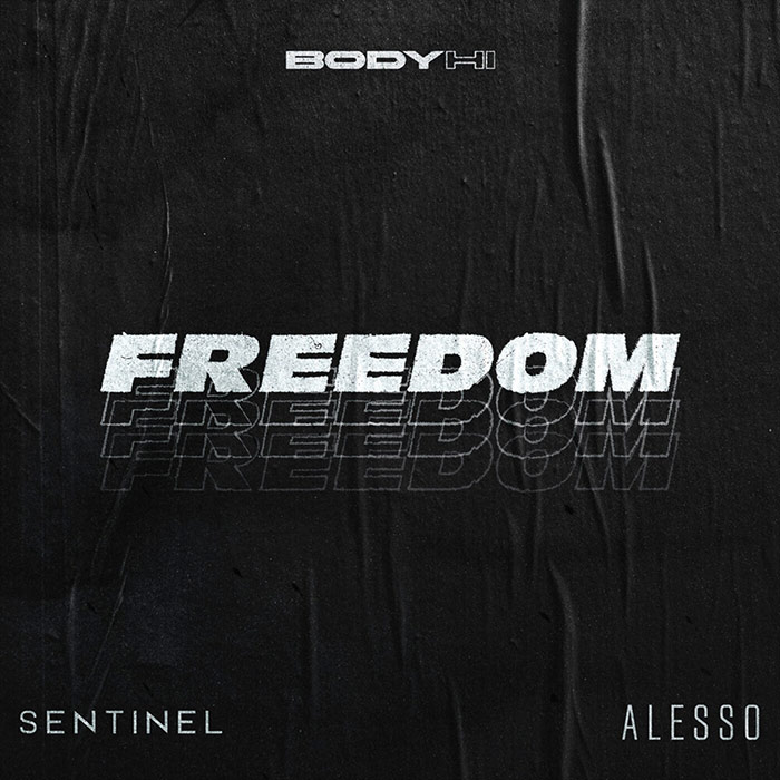 Sentinel, Alesso - Freedom