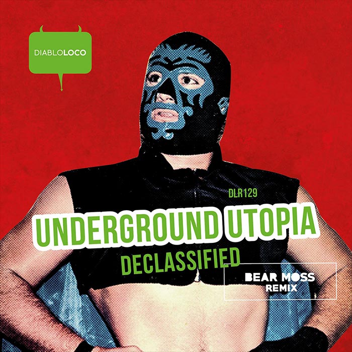 Underground Utopia - DECLASSIFIED [2016]