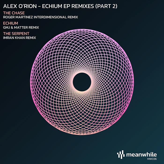 Alex O'Rion - Echium Remixed (Vol. 2)