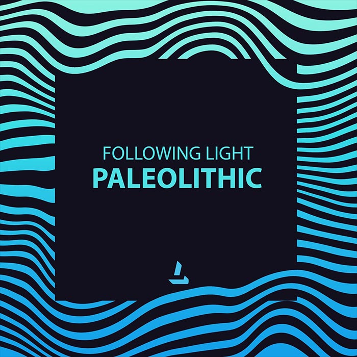 Following Light - Paleolithic [2022]