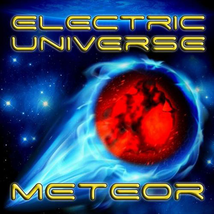 Electric Universe - Meteor (2012 Remix) [2012]