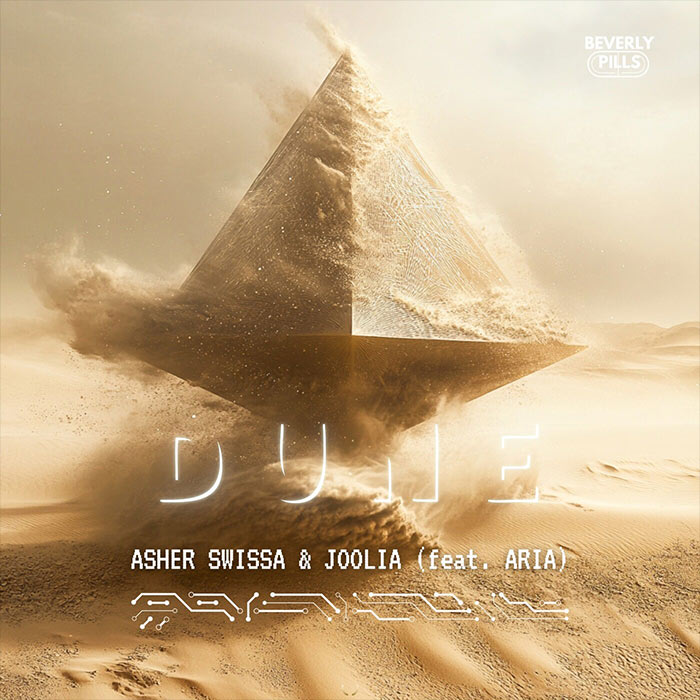 ASHER SWISSA & JOOLIA feat. Aria - Dune [2024]