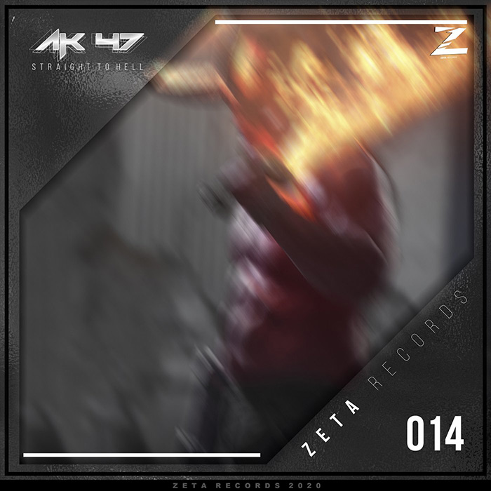 AK47 - Straight To Hell [2020]