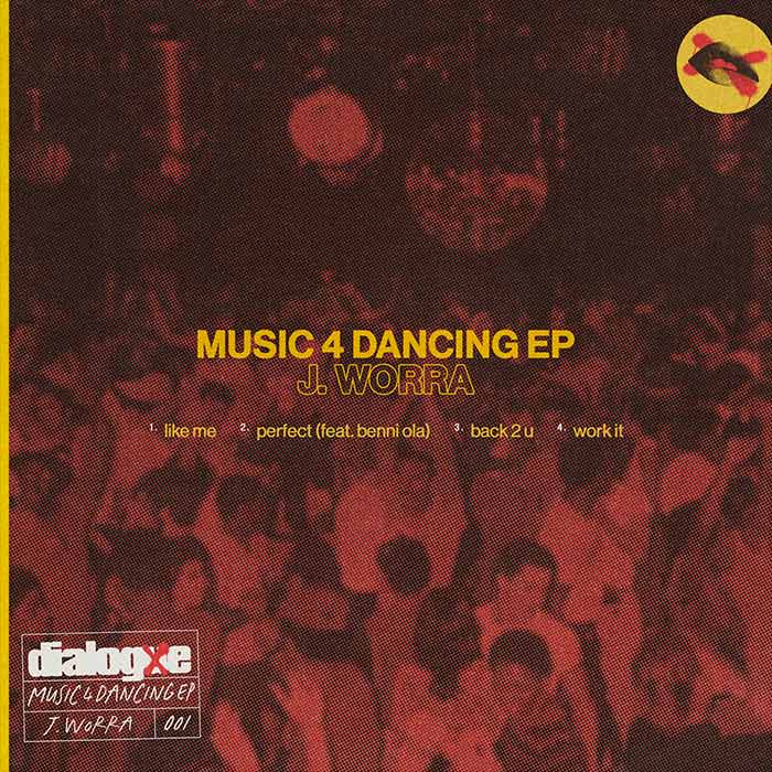 J. Worra - MUSIC 4 DANCING EP [2025]