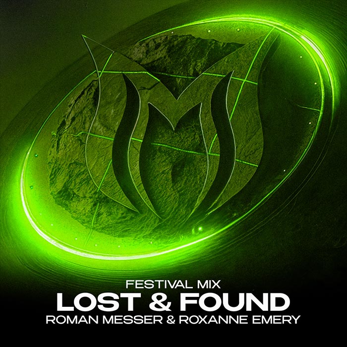 Roman Messer & Roxanne Emery - Lost & Found (Festival Mix) [2026]